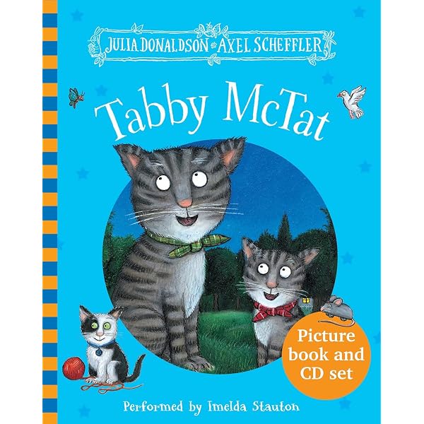 Tabby McTat, The Musical Cat by Julia Donaldson (2012-12-01